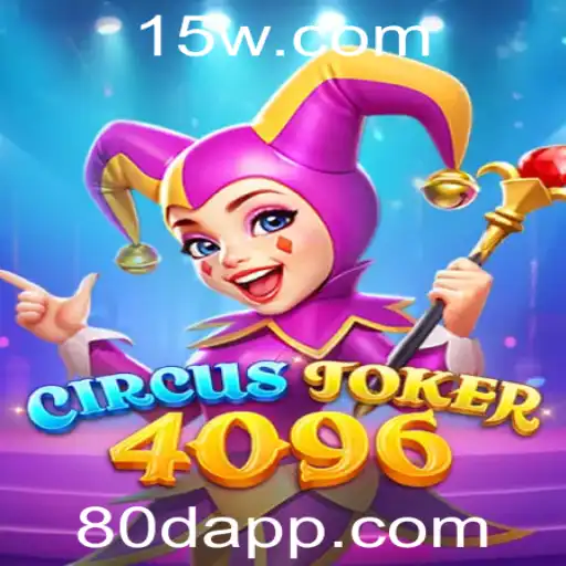 Explorando o Fascinante Mundo de CircusJoker4096 e as Regras Empolgantes do Jogo